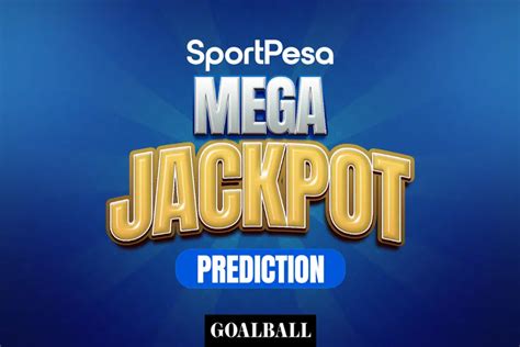 mega sportpesa prediction|SportPesa Mega Jackpot Prediction – 17 Games Today.